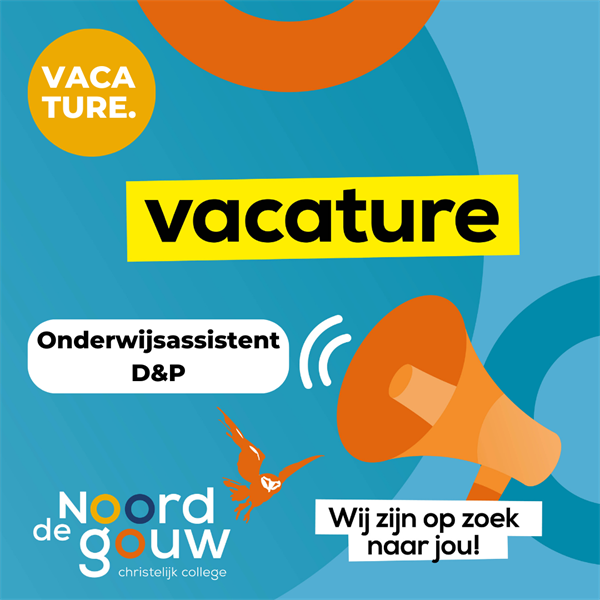 Vacature onderwijsassistent D&P